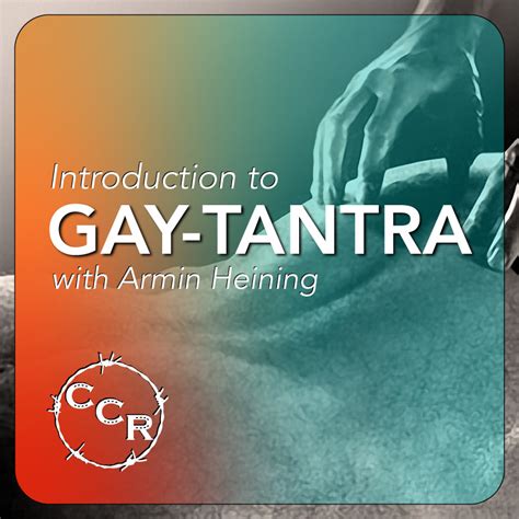 tantra gay|Our Sessions : Themes & Datesgay Tantra